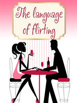 cover image of Language of Flirting